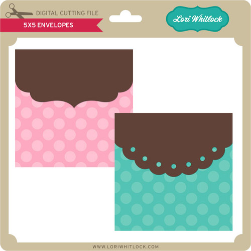5x5 Envelopes Lori Whitlock s SVG Shop 5x5 Envelopes Lori Whitlock s SVG Shop