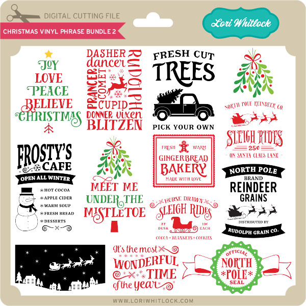 Download Christmas Vinyl Phrase Bundle 2 Lori Whitlock S Svg Shop