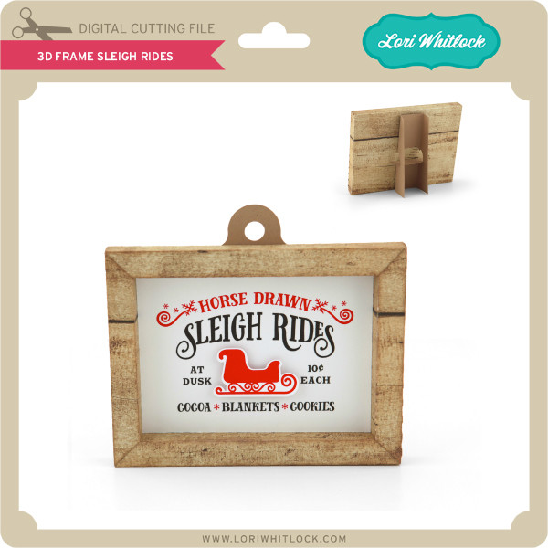 Download 3d Frame Sleigh Rides Lori Whitlock S Svg Shop