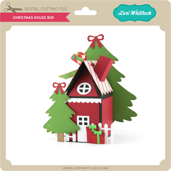 Download Christmas House Box - Lori Whitlock's SVG Shop