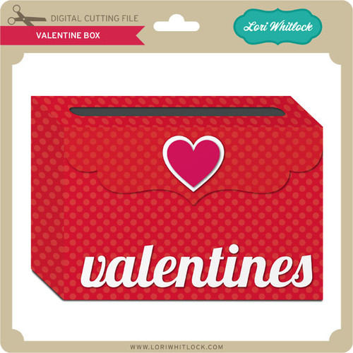 Download Valentine Box - Lori Whitlock's SVG Shop