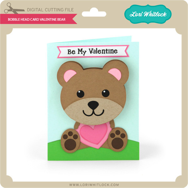 Download Bobble Head Card Valentine Bear - Lori Whitlock's SVG Shop
