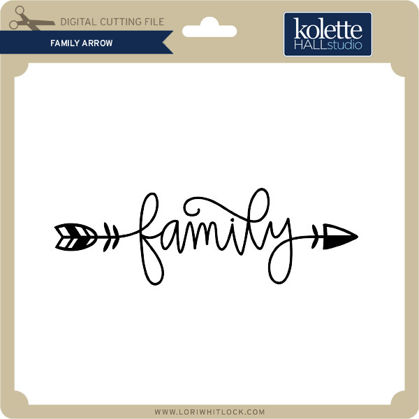 Download Family Arrow - Lori Whitlock's SVG Shop