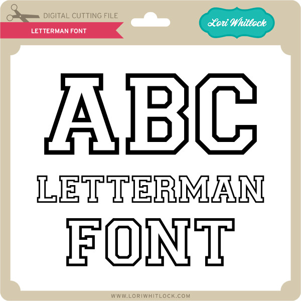 Download Letterman Font Lori Whitlock S Svg Shop