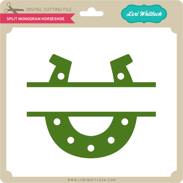 Download Split Monogram Horseshoe Lori Whitlock S Svg Shop