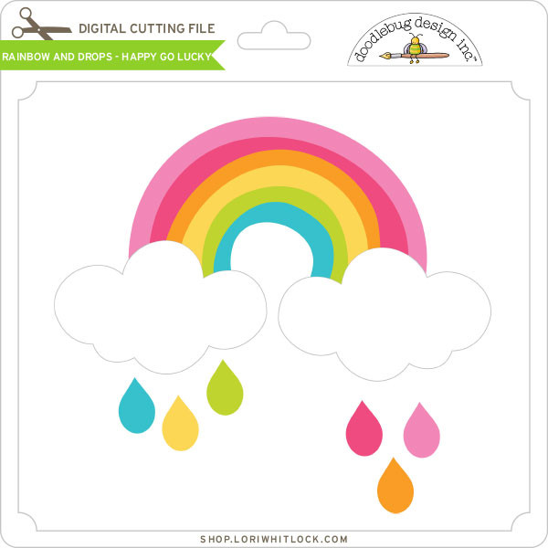 Rainbow and Drops - Happy Go Lucky - Lori Whitlock's SVG Shop