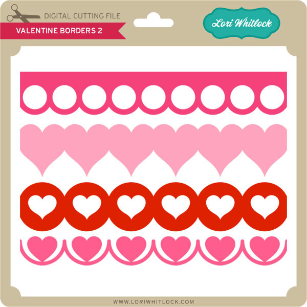 valentines borders 2 lori