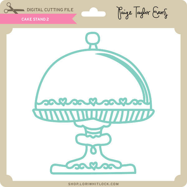 Download Cake Stand 2 Lori Whitlock S Svg Shop