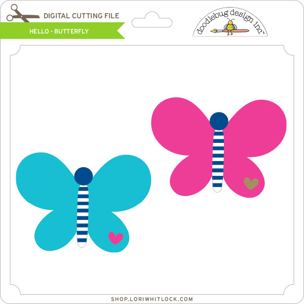 Hello Butterfly Lori Whitlock S Svg Shop