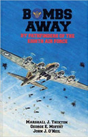 Bombs Away by Pathfinders of the Eighth Air Force