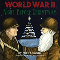 World War II Night Before Christmas by Mike Guardia 
