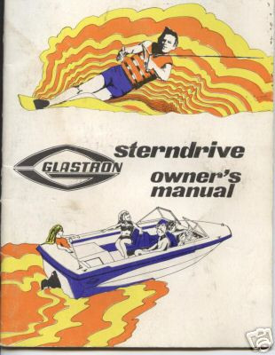 Glastron Boat 1970 S Stern Drive Owners Manual Manual