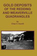Gold Deposits of the Redding and Weaverville Quadrangles