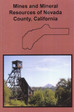 Mines and Mineral Resources of Nevada County California Book