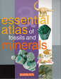 Essential Atlas of Fossils and Minerals by Barrons Rocks Gems