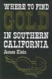 Where to Find Gold in Southern California mining book