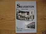 Silverton Then & Now Pictures Mining history book Gold