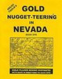 Gold Nugget-Teering Nevada Mining Geology Prospecting