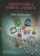 Gemstones of North America Jade Beryl Garnet Opal Pearl