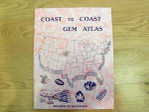 Coast to Coast Gem Atlas Rockhounding Minerals Maps