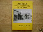 Aurora Ghost City of the Dawn Nevada Gold Mining Book