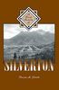 A Brief History Of Silverton Mining Gold Silver Book