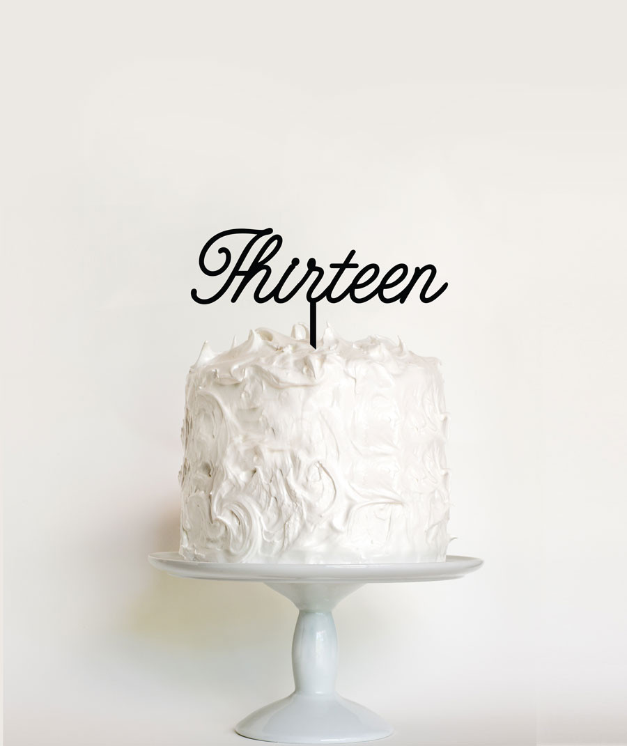 13th Birthday Cake Topper Laser Cut Thirteenth Birthday Cake Decoration Number Thirteen 13 Word Made In Australia